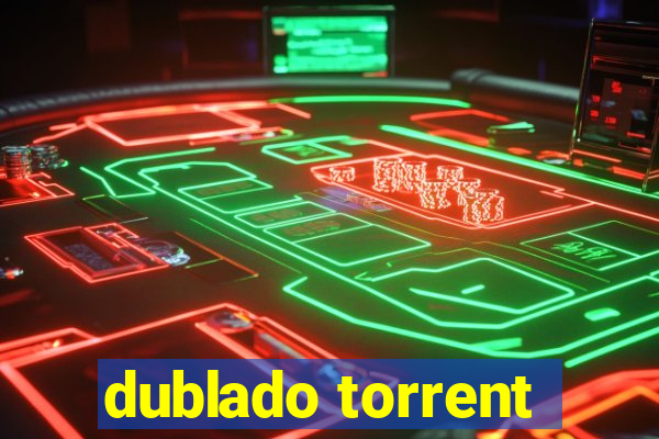dublado torrent
